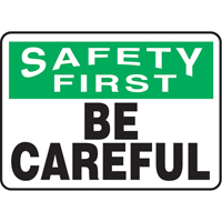 Enseigne  Be Careful , 7" x 10", Aluminium, Anglais Cantin et fils
